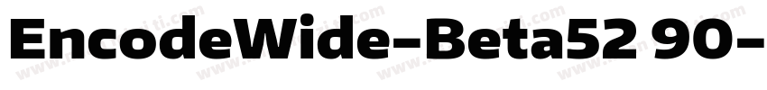 EncodeWide-Beta52 90字体转换